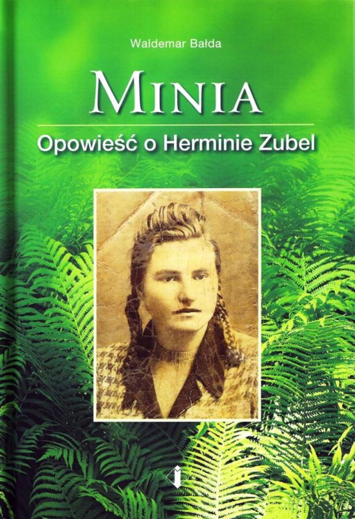 Minia. Opowieść o Herminie Zubel z Niebocka.